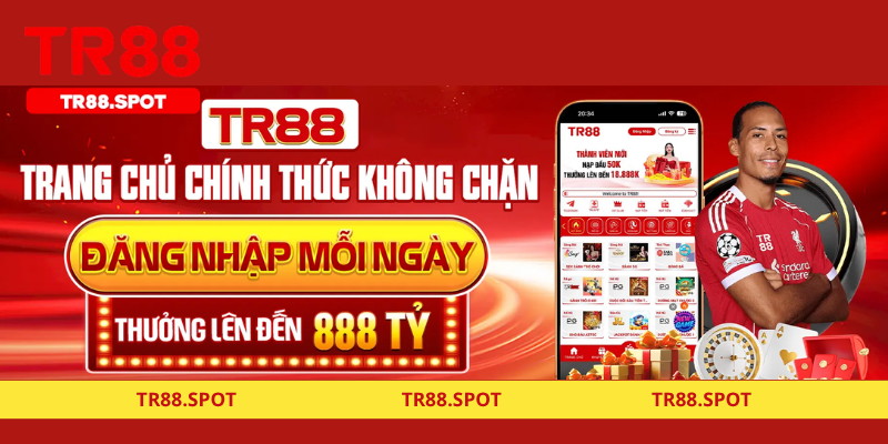 Tỷ Lệ Thắng Cược Cực Lớn – Lý Do Nên Chọn TR88